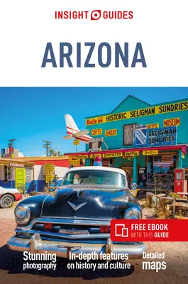 Insight Guides Arizona & Grand Canyon (Przewodnik turystyczny z darmowym ebookiem) - Insight Guides Arizona & Grand Canyon (Travel Guide with Free Ebook)