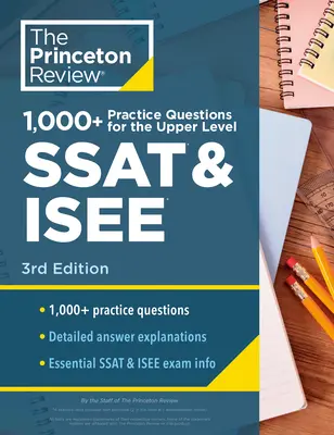 Ponad 1000 praktycznych pytań do egzaminu SSAT i Isee na wyższym poziomie, wydanie 3: Dodatkowe przygotowanie do doskonałego wyniku - 1000+ Practice Questions for the Upper Level SSAT & Isee, 3rd Edition: Extra Preparation for an Excellent Score