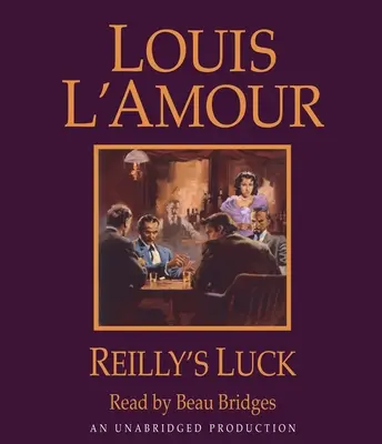 Szczęście Reilly'ego - Reilly's Luck