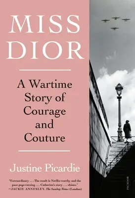 Miss Dior: Wojenna opowieść o odwadze i modzie - Miss Dior: A Wartime Story of Courage and Couture