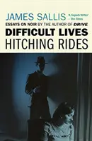 Trudne życie - Podróże autostopem - Difficult Lives - Hitching Rides