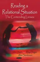 Odczytywanie sytuacji relacyjnej - sprzeczne obiektywy - Reading a Relational Situation - The Contending Lenses