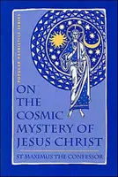 O kosmicznej tajemnicy Jezusa Chrystusa - On the Cosmic Mystery of Jesus Chri