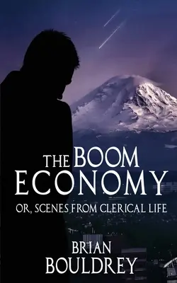 The Boom Economy: Albo sceny z życia duchowieństwa - The Boom Economy: Or, Scenes from Clerical Life