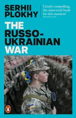 Wojna rosyjsko-ukraińska - od autora bestsellera Czarnobyl - Russo-Ukrainian War - From the bestselling author of Chernobyl