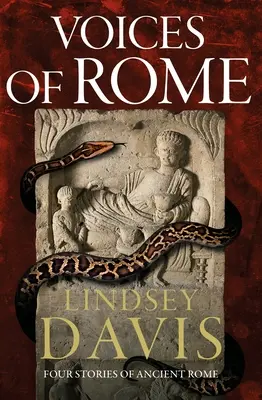 Głosy Rzymu: Cztery opowieści o starożytnym Rzymie - Voices of Rome: Four Tales of Ancient Rome