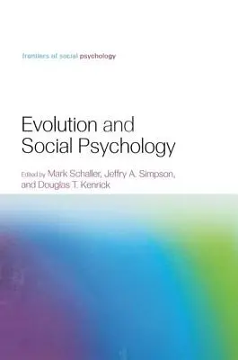 Ewolucja i psychologia społeczna - Evolution and Social Psychology