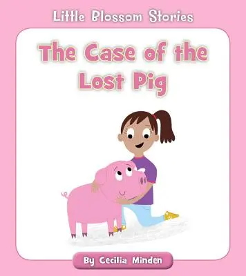 Sprawa zaginionej świnki - The Case of the Lost Pig