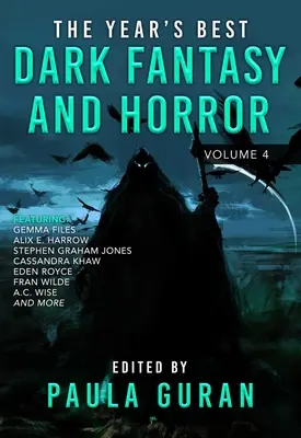 The Year's Best Dark Fantasy & Horror: Tom 4 - The Year's Best Dark Fantasy & Horror: Volume 4