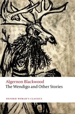 Wendigo i inne opowieści - The Wendigo and Other Stories