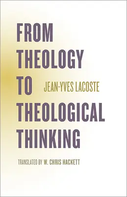 Od teologii do myślenia teologicznego - From Theology to Theological Thinking