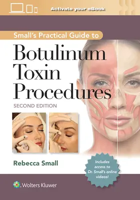 Praktyczny przewodnik Small po zabiegach z użyciem toksyny botulinowej - Small's Practical Guide to Botulinum Toxin Procedures