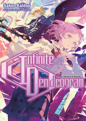 Infinite Dendrogram: Tom 19 - Infinite Dendrogram: Volume 19