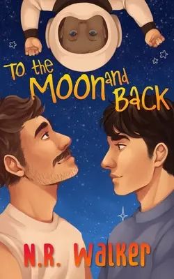 To the Moon and Back - alternatywna okładka - To the Moon and Back - Alternative Cover