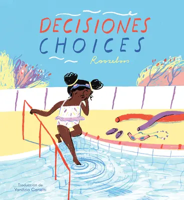 Decisiones/Choices (dwujęzyczna minibiblioteka) - Decisiones/Choices (Bilingual Mini-Library Edition)