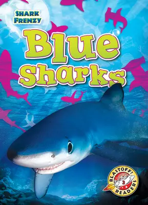 Rekiny błękitne - Blue Sharks