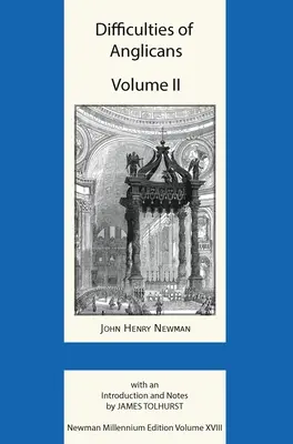 Trudności anglikanów, tom II - Difficulties of Anglicans Volume II