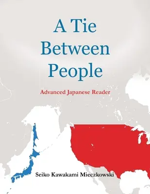 Więź między ludźmi: Japoński lektor z wyprzedzeniem - A Tie Between People: Advance Japanese Reader