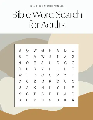 Wyszukiwanie słów biblijnych dla dorosłych: Nowoczesna książka do wyszukiwania słów o tematyce biblijnej, aby wzmocnić swoją wiarę - Bible Word Search for Adults: A Modern Bible-Themed Word Search Activity Book to Strengthen Your Faith