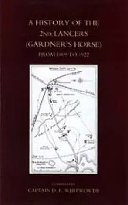 Historia 2. pułku lansjerów (Gardner's Horse) w latach 1809-1922 - History of the 2nd Lancers (Gardner's Horse) from 1809-1922