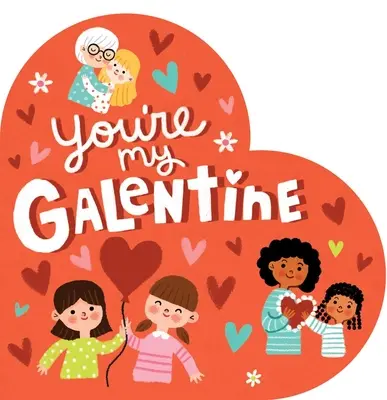 Jesteś moją Galentynką - You're My Galentine