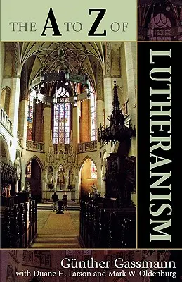 Luteranizm od A do Z - The A to Z of Lutheranism