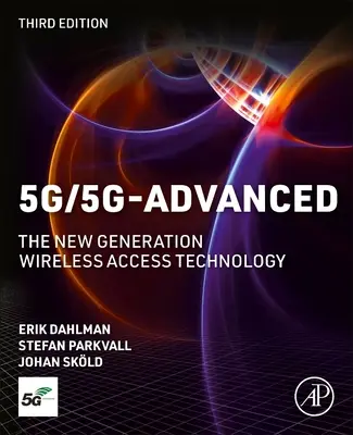 5g/5g-Advanced: Technologia dostępu bezprzewodowego nowej generacji - 5g/5g-Advanced: The New Generation Wireless Access Technology