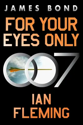 Tylko dla twoich oczu: Przygoda Jamesa Bonda - For Your Eyes Only: A James Bond Adventure