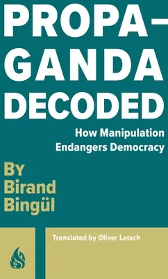 Propaganda zdekodowana - Propaganda Decoded