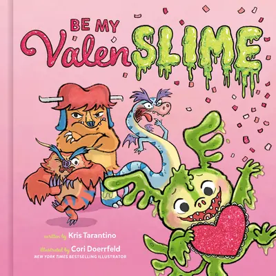 Be My Valenslime: Walentynkowa książka dla dzieci - Be My Valenslime: Valentine's Day Book for Kids