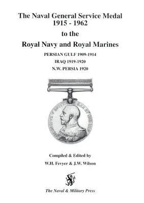 Naval General Service Medal 1915-1962 dla Royal Navy i Royal Marines za działania w Zatoce Perskiej 1909-1914, Iraku 1919-1920, północno-zachodniej Persji 1920. - Naval General Service Medal 1915-1962 to the Royal Navy and Royal Marines for the Bars Persian Gulf 1909-1914, Iraq 1919-1920, NW Persia 1920.