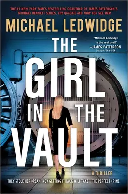 The Girl in the Vault: Thriller - The Girl in the Vault: A Thriller