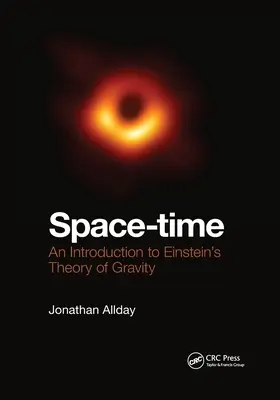 Czasoprzestrzeń: wprowadzenie do teorii grawitacji Einsteina - Space-Time: An Introduction to Einstein's Theory of Gravity