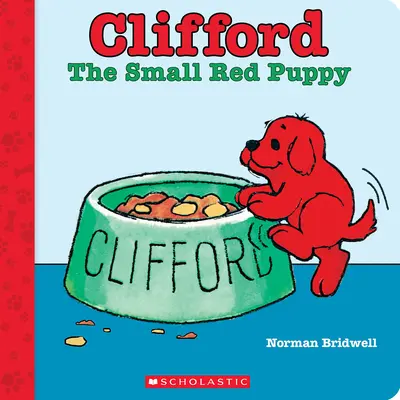 Clifford mały czerwony szczeniak (książka planszowa) - Clifford the Small Red Puppy (Board Book)