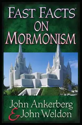 Szybkie fakty na temat mormonizmu - Fast Facts on Mormonism