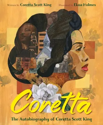 Coretta: Autobiografia pani Coretty Scott King - Coretta: The Autobiography of Mrs. Coretta Scott King