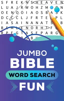 Zabawa w wyszukiwanie słów biblijnych Jumbo - Jumbo Bible Word Search Fun