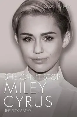 Ona nie może przestać - Miley Cyrus: Biografia - She Can't Stop - Miley Cyrus: The Biography