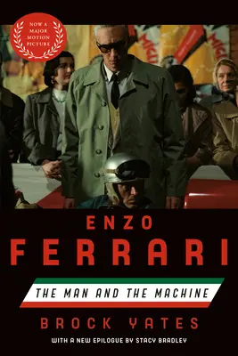 Enzo Ferrari (Movie Tie-In Edition): Człowiek i maszyna - Enzo Ferrari (Movie Tie-In Edition): The Man and the Machine