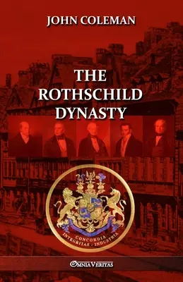 Dynastia Rothschildów - The Rothschild Dynasty