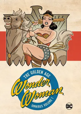 Wonder Woman Golden Age Omnibus Vol. 1 (nowe wydanie) - Wonder Woman Golden Age Omnibus Vol. 1 (New Edition)