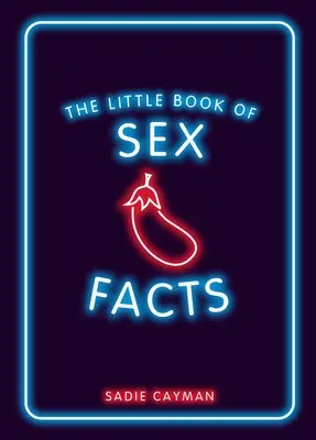 Mała księga faktów na temat seksu - The Little Book of Sex Facts