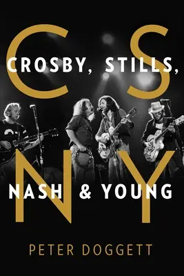 CSNY: Crosby, Stills, Nash i Young - CSNY: Crosby, Stills, Nash and Young