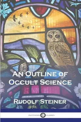 Zarys nauk okultystycznych - An Outline of Occult Science