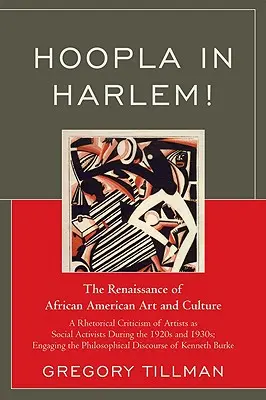 Hoopla w Harlemie! Renesans sztuki i kultury afroamerykańskiej - Hoopla in Harlem!: The Renaissance of African American Art and Culture