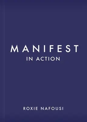 Manifest w działaniu: Uwolnij swój nieograniczony potencjał - Manifest in Action: Unlock Your Limitless Potential