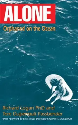 Samotny: Osierocony na oceanie - Alone: Orphaned on the Ocean