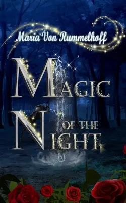 Magia nocy - Magic of the night