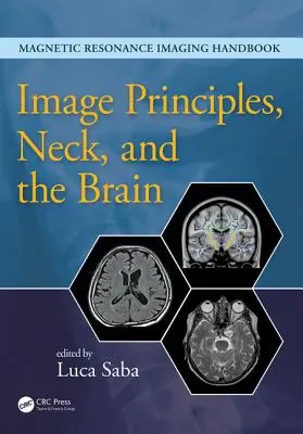 Zasady obrazowania, szyja i mózg - Image Principles, Neck, and the Brain