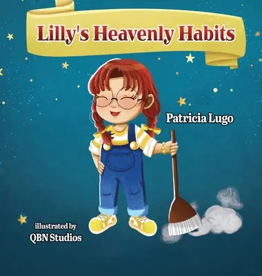 Niebiańskie nawyki Lilly - Lilly's Heavenly Habits